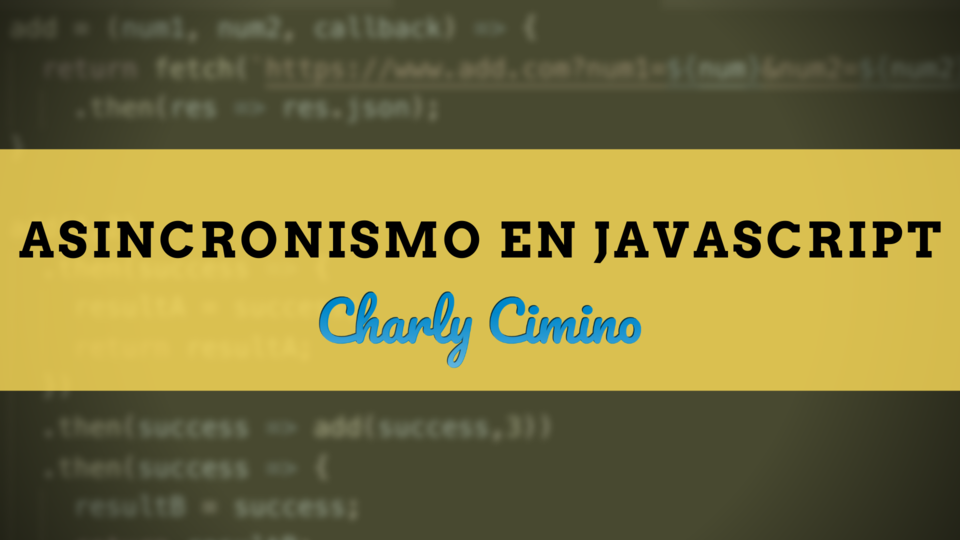 Portada de Asincronismo en JavaScript